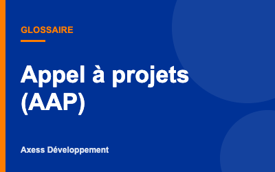 Appel à projets (AAP) : définition et fonctionnement